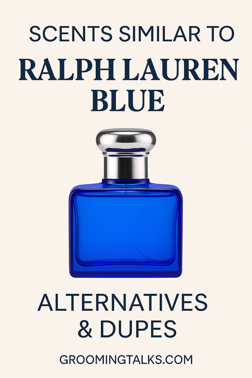 12 Best Perfumes Similar to Ralph Lauren Blue