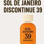 why did sol de janeiro discontinue 39