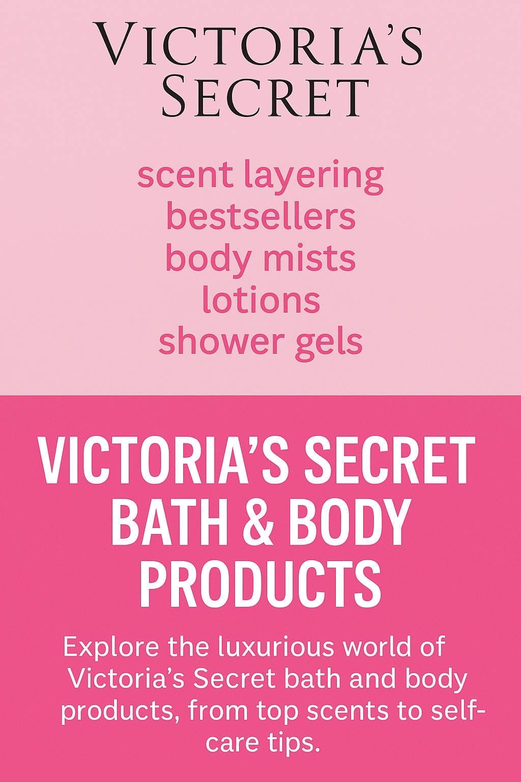 Victoria’s Secret Bath & Body Products