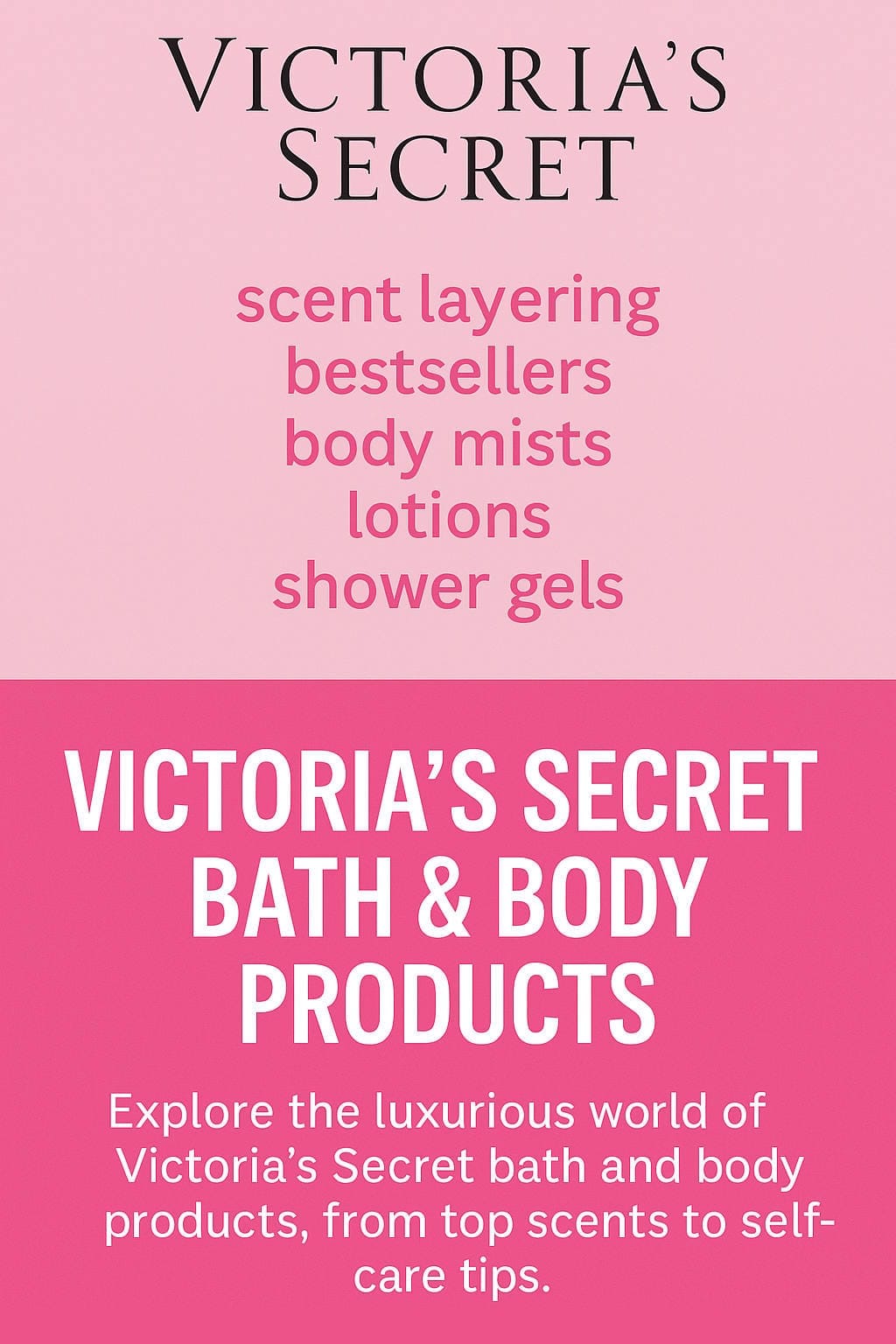 Victoria’s Secret Bath & Body Products