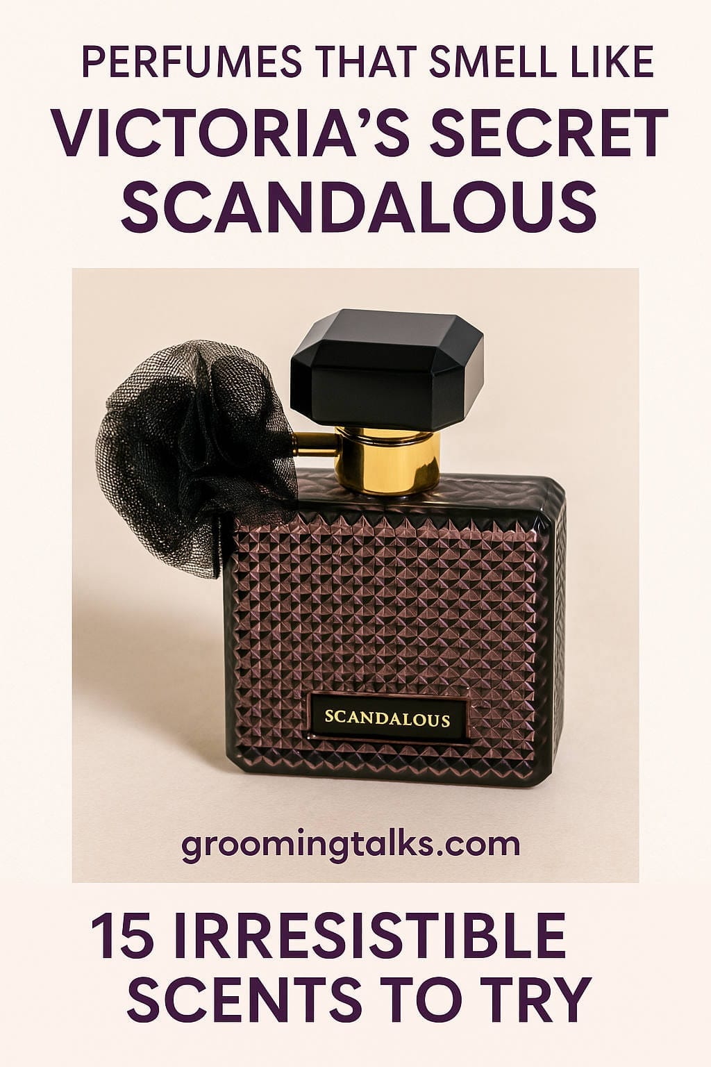 Perfumes Similar to Victoria’s Secret Scandalous