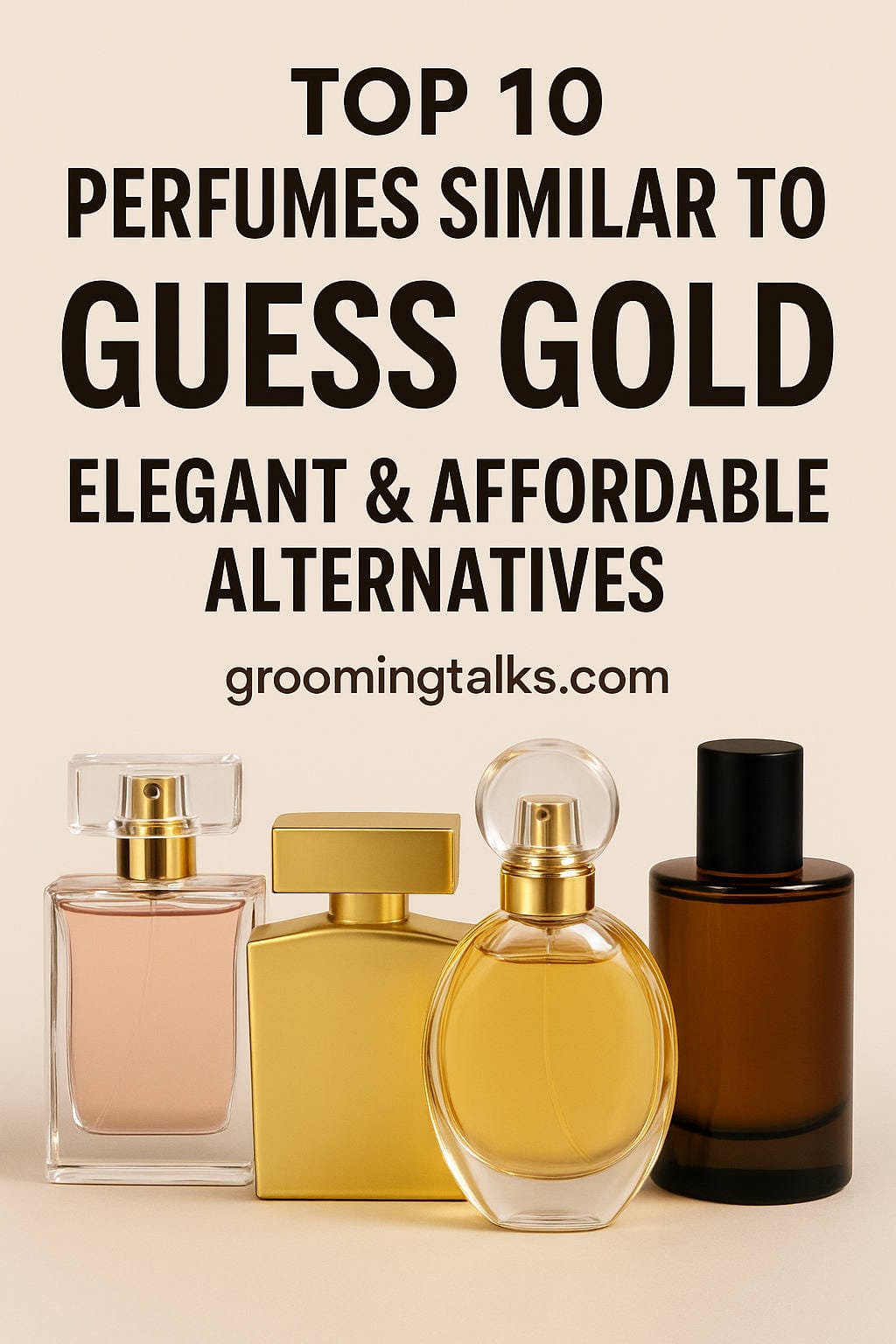 Top 10 Perfumes Similar to Guess Gold