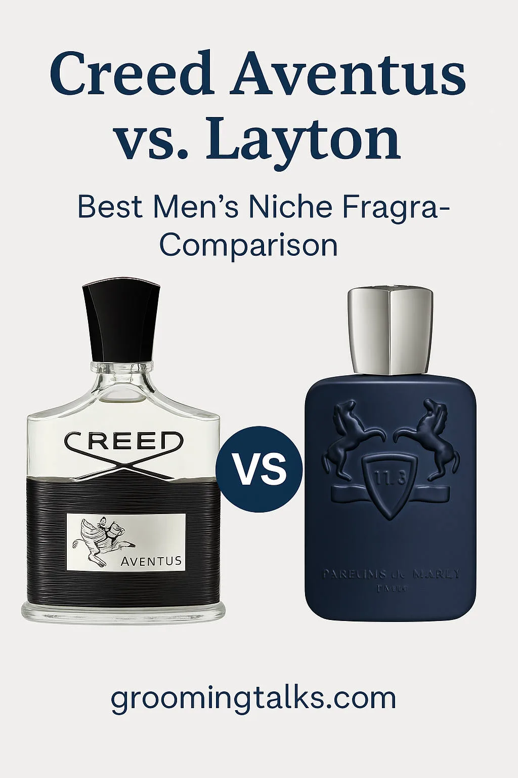 Creed Aventus vs. Parfums de Marly Layton