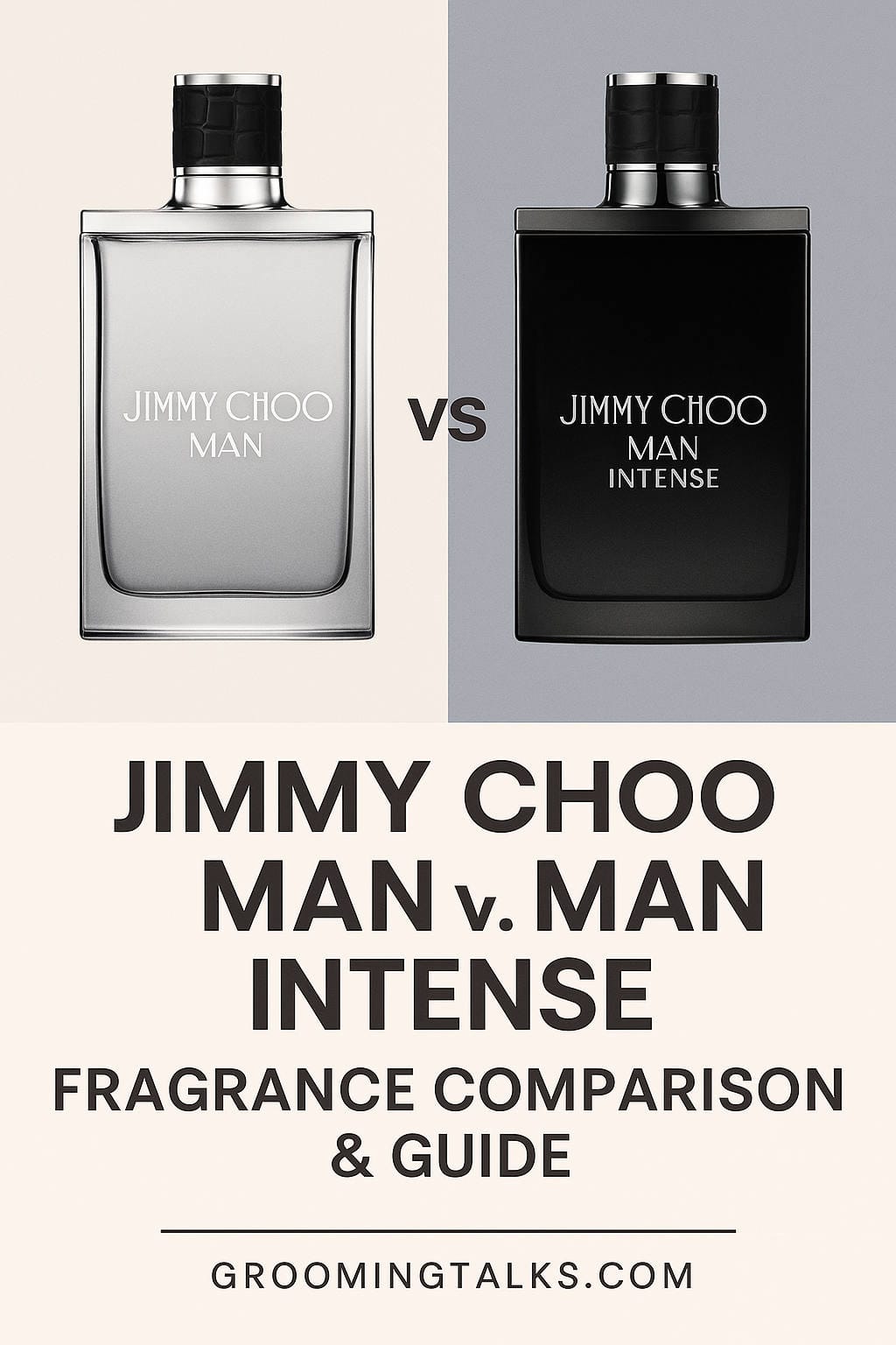 Jimmy Choo Man vs. Man Intense