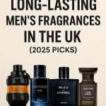 12 Best Long‑Lasting Men’s Fragrances UK 2025