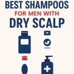 Best shampoo for men with dry scalp