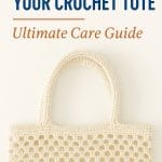 How to Maintain & Clean Your Crochet Tote Bag Properly