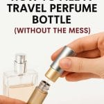 How to Fill a Travel Perfume Bottle