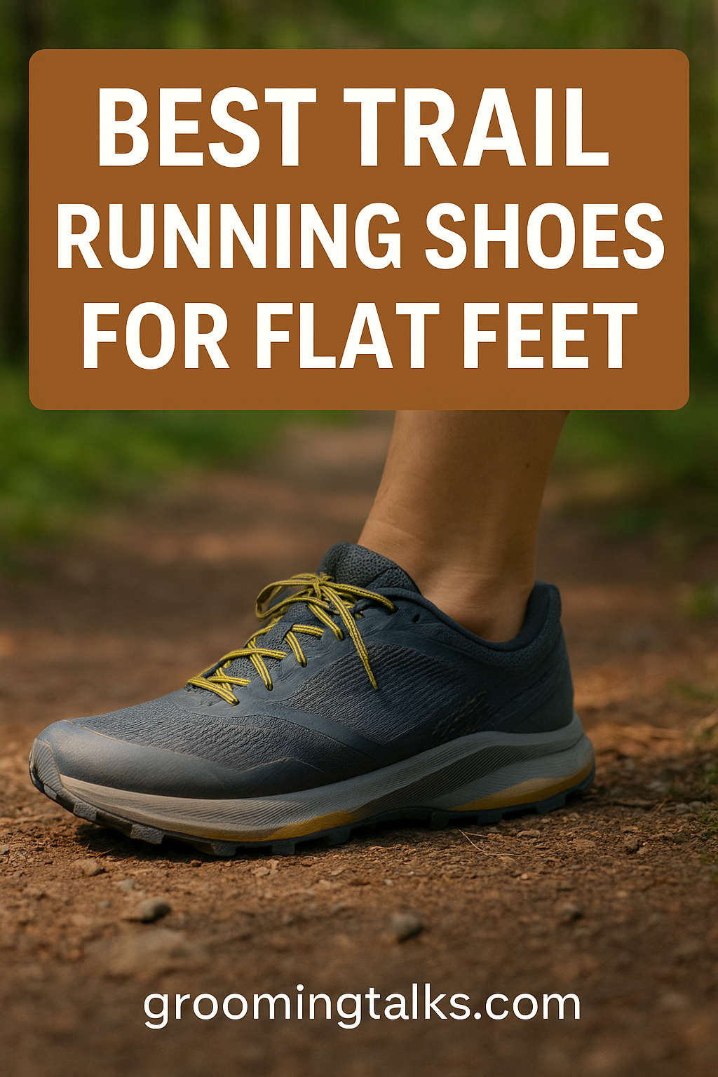 Best Trail Running Shoes for Flat Feet