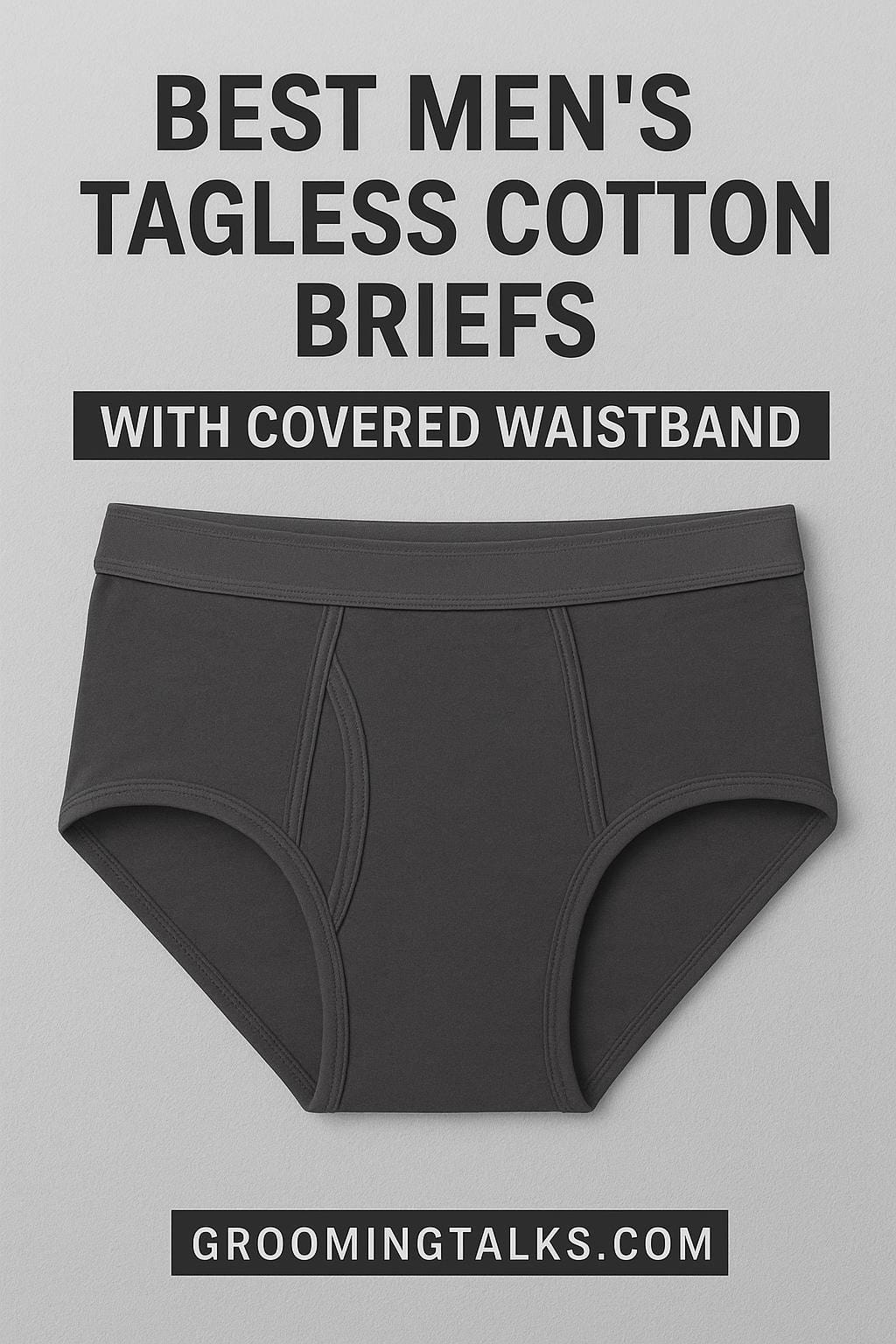 Best Men’s Tagless Cotton Briefs with Covered Waistband